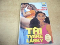  Bára Tomanová - Tři tváře lásky (1998) ed. Čtení pro dívky