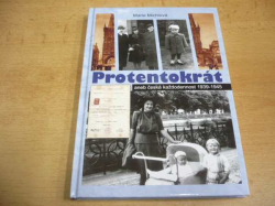  Marie Michlová - Protentokrát aneb, Česká každodennost 1939–1945 (2012) ed. Český čas