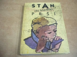 Hana Bořkovcová - Stan, do kterého prší (1986) 