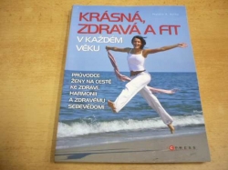 Natalie A. Rollko - Krásná, zdravá a fit v každém věku (2008)