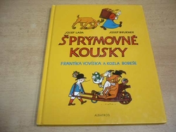 Josef Lada - Šprýmovné kousky Frantíka Vovsíka a kozla Bobeše (2004)