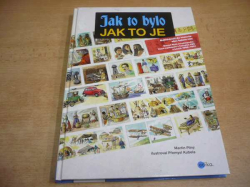 Martin Pilný - Jak to bylo, jak to je (2013) 