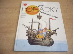 Svjatoslav Sacharnov - Pohádky o lvech a plachetnicích (1985) Ed. Zvonečky