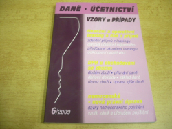 Daně, účetnictví vzory a případy 6/09 (2009)