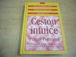  Penney Peirceová - Cestou intuice (2000)