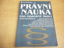 Jiřina Bartůšková - Právní nauka pro odborné školy (1998)