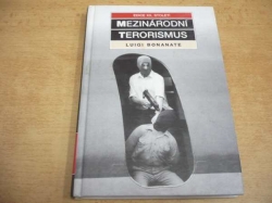 Luigi Bonanate - Mezinárodní terorismus (1997)