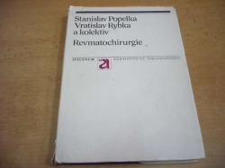 Stanislav Popelka - Revmatochirurgie (1989)