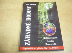 John Bellairs - Záhadné hodiny (2002) Série. Lewis Barnavelt 1 