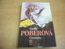 Slávka Poberová - Čekatelky (1989) Série. Pětka 2. Ed. Erb. Červená řada
