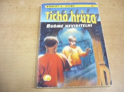 Robert Lawrence Stine - Buďme neviditelní (1995) Ed. Tichá hrůza 1