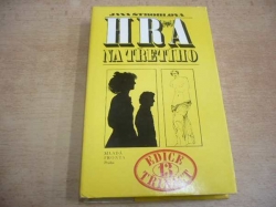 Jana Štroblová - Hra na třetího (1978) Ed. Třináct