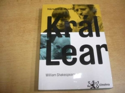 William Shakespeare - Král Lear. Národní divadlo (2011)