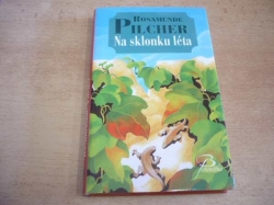 Rosamunde Pilcher - Na sklonku léta (2008) ed. Baronetka 71