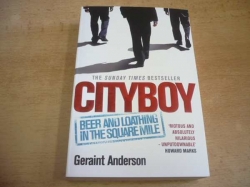 Geraint Anderson - Cityboy (2009) anglicky