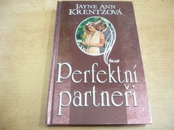 Jayne Ann Krentzová - Perfektní partneři (2000)