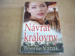 Bonnie Vanak - Návrat královny (2010) ed. Klokan