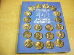Sven Stolpe - 40 svenska författare. 40 švédských autorů (1980) švédsky