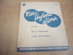 Vašek Zeman - Mezi čtyřma očima. Polka (1941)