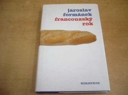 Jaroslav Formánek - Francouzský rok (2005)