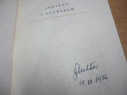Emanuel Šlechta - Indiáni v pueblech (1956) PODPIS AUTORA !!!