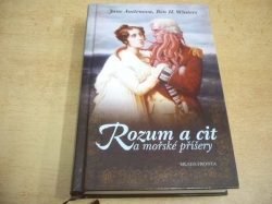 Jane Austenová - Rozum a cit a mořské příšery (2011)