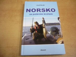 Josef Novák - Norsko za polárním kruhem (2016)