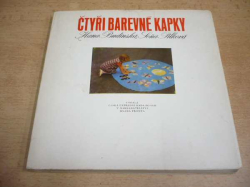 Hana Budínská - Čtyři barevné kapky (1979)