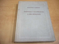 Václav Krouza - Čerpadla odstředivá a jim příbuzná (1956)