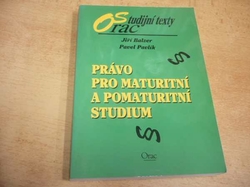 Jiří Balzer - Právo pro maturitní a pomaturitní studium (2002) ed. Studijní texty Orac
