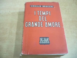 Virgilio Brocchi - I Tempi del grande amore (1945) italsky