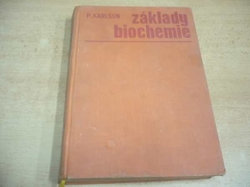 Peter Karlson - Základy biochemie (1965)