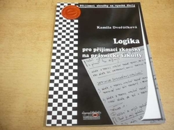 Kamila Dvořáčková - Logika pro přjímací zkoušky na právnické fakulty (2002)