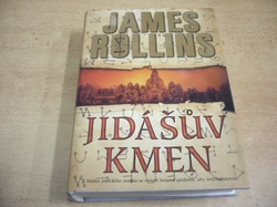 James Rollins - Jidášův kmen (2008) Série. Sigma Force 4