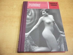 Radim Kopáč - Nevěstince a nevěstky (2013) ed. Zmizelá Praha 