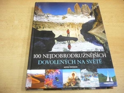 Jasmina Trifoniová - 100 nejdobrodružnějších dovolených na světě (2013)