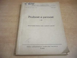Pružnost a pevnost I. Vysokoškolská učebnice (1962)