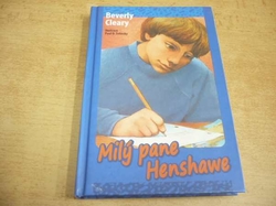 Beverly Cleary - Milý pane Henshawe (2008)