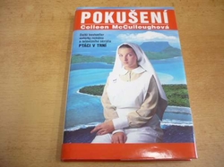 Colleen McCulloughová - Pokušení (1995) 