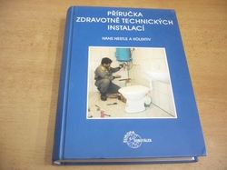 Hans Nestle - Příručka zdravotně technických instalací (2003)