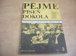 Josef Eppinger - Pějme píseň dokola 3. Společenský zpěvník populárních písní  (1974)