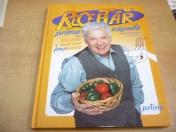 Přemek Podlaha - Receptář prima nápadů. Aneb co jste v televizy (ne)viděly (2003)