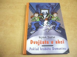 Vojtěch Steklač - Poklad hraběte Domanína (2006) Série. Dvojčata v akci 1