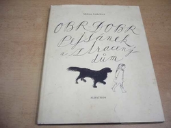 Milena Lukešová - Obr-dobr Pejsánek a ztracený dům (1983)