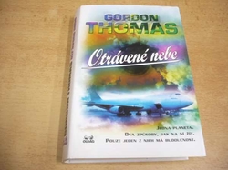 Gordon Thomas - Otrávené nebe (1998)