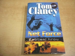 Tom Clancy - Zabíjení hrou (2001) Série. Slídilové Net Force 1