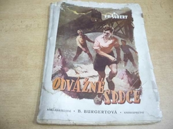 František H. Šubert - Odvážné srdce (1943) ed. Knihovna pro mládež
