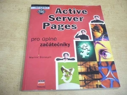Martin Štrimpfl - Active Server Pages pro úplné začátečníky (2000) ed. Internet Rychle a jistě
