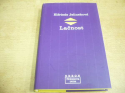 Elfriede Jelineková - Lačnost (2006) ed. Nobelova cena 10