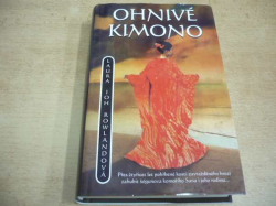 Laura Joh Rowland - Ohnivé kimono (2009) 